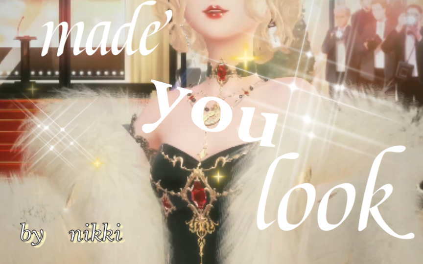 [图]【闪耀暖暖】made you look