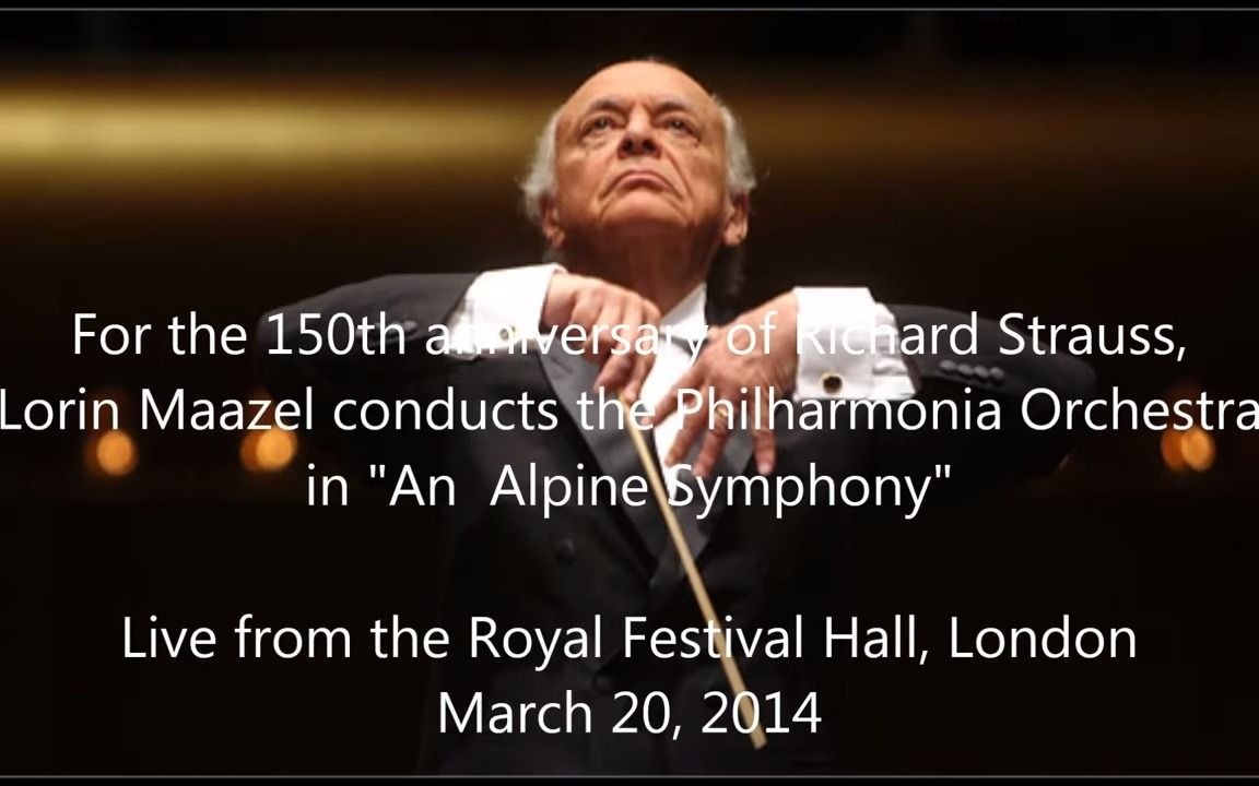 [图]Richard Strauss- An Alpine Symphony- Lorin Maazel 2014