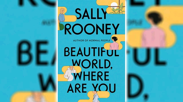 [图]【英语有声书】《世界美丽，你在哪里》Beautiful World, Where Are You by Sally Rooney