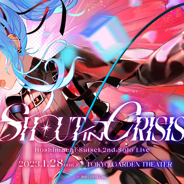 2024年新作 星街すいせい 2nd Crisis” in ”Shout Live Solo 