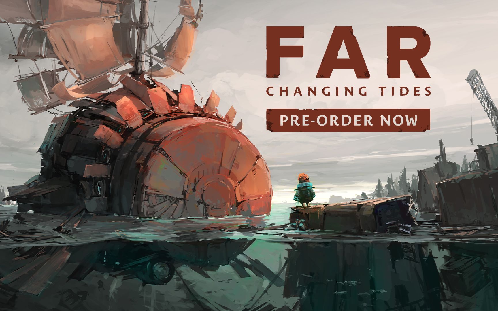 [图]我这张旧船票，能否登上你的破船？——《FAR: Changing Tides - 远方：涌变暗潮》