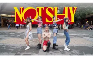 KEYME舞团超棒翻跳 ITZY - NOT SHY | Dance Cover [KPOP IN PUBLIC CHALLENGE]