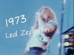 Video herunterladen: Led Zeppelin | 1973年公演新闻报道