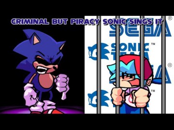 Criminal but Piracy Sonic Sings It哔哩哔哩bilibili