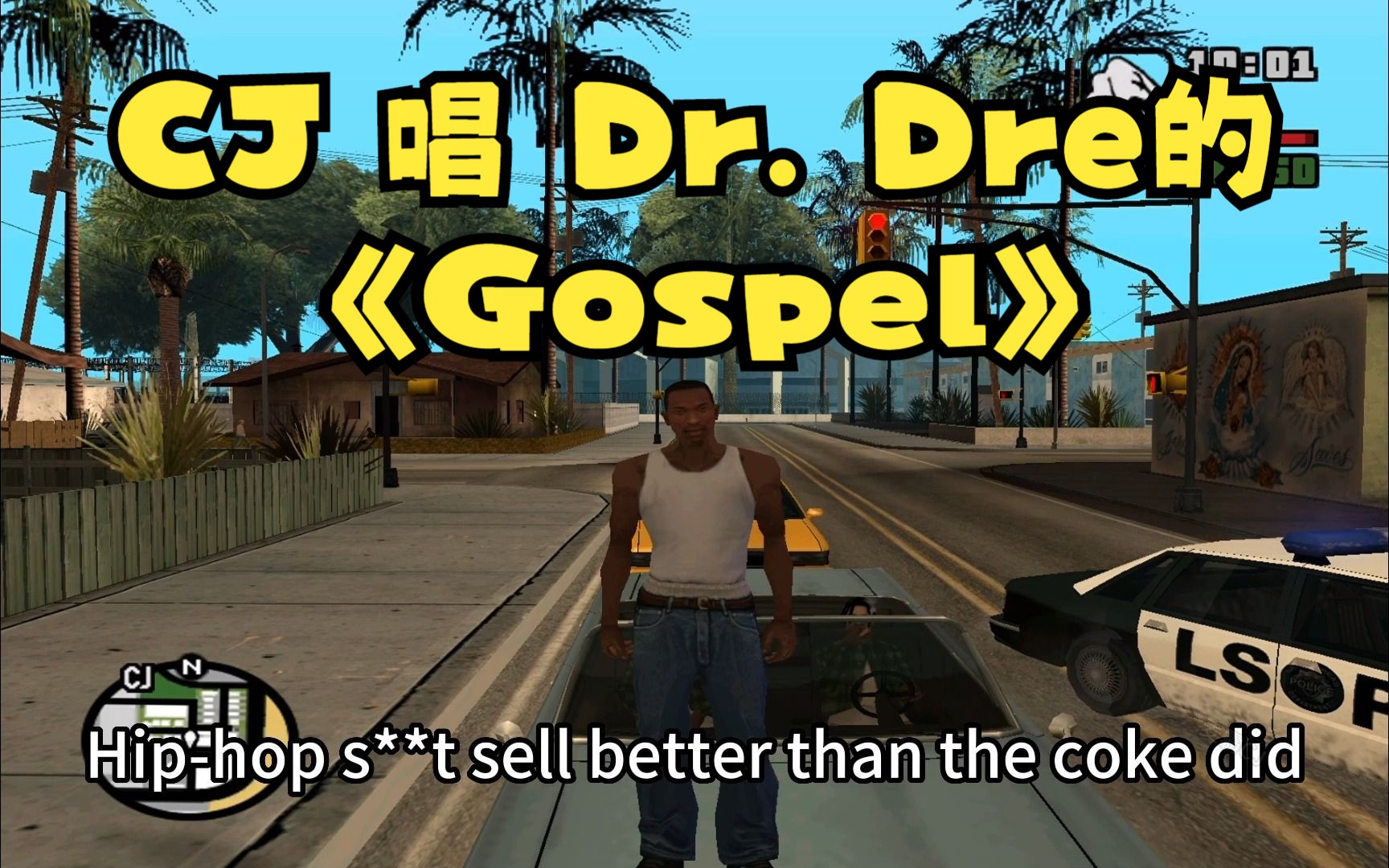 CJ 唱 Dr. Dre的《Gospel》哔哩哔哩bilibili