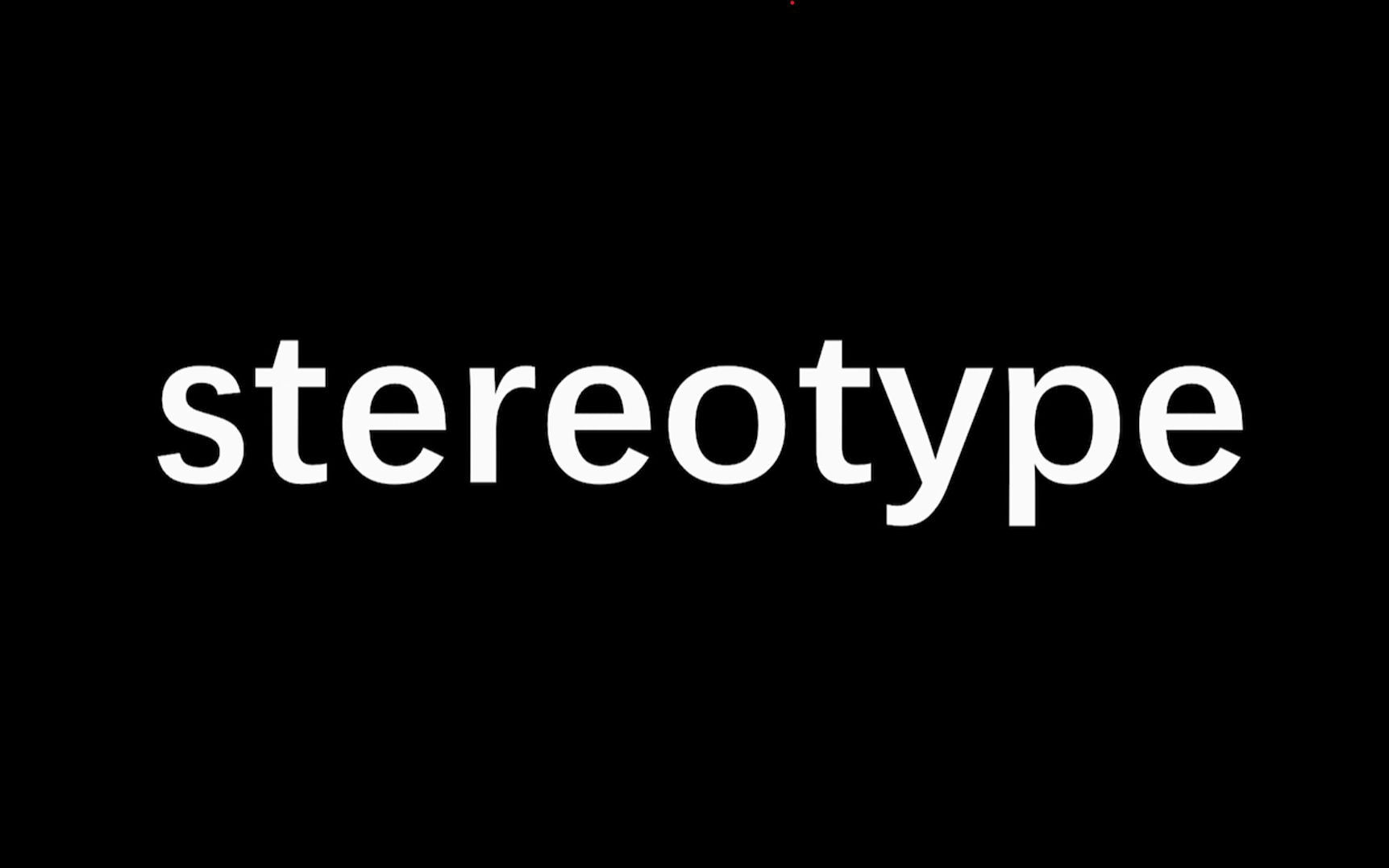 [图]综英D组作业——《stereotype》