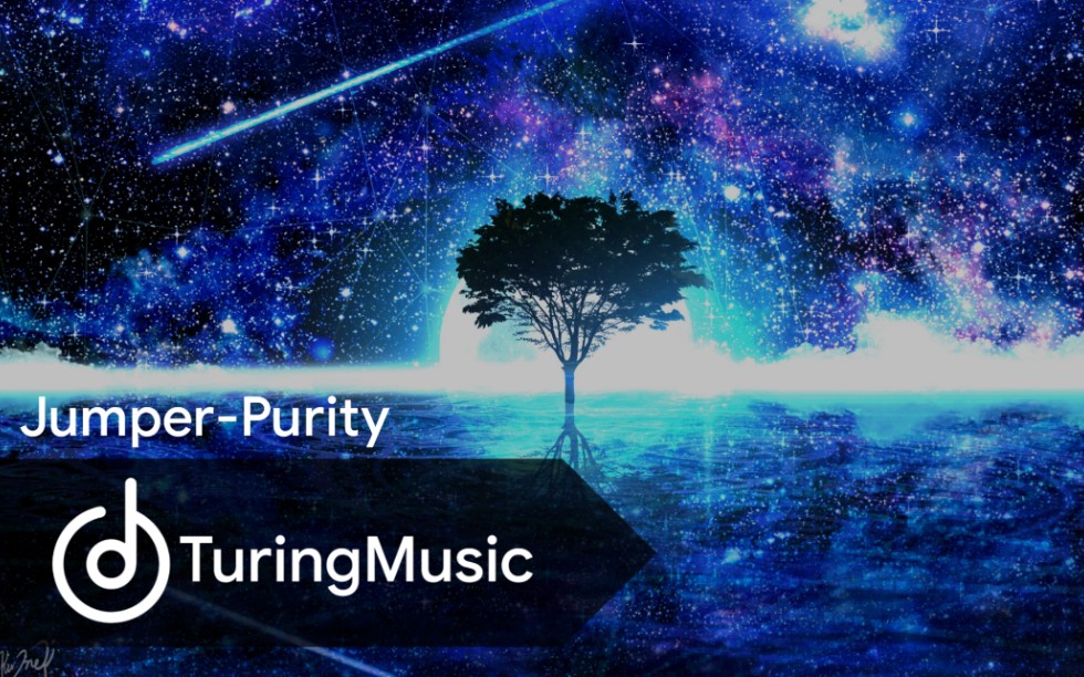 [TuringMusic] #1 JumperPurity哔哩哔哩bilibili