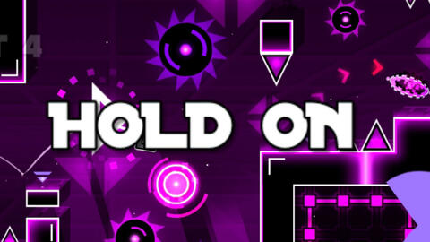 Geometry Dash Hold On