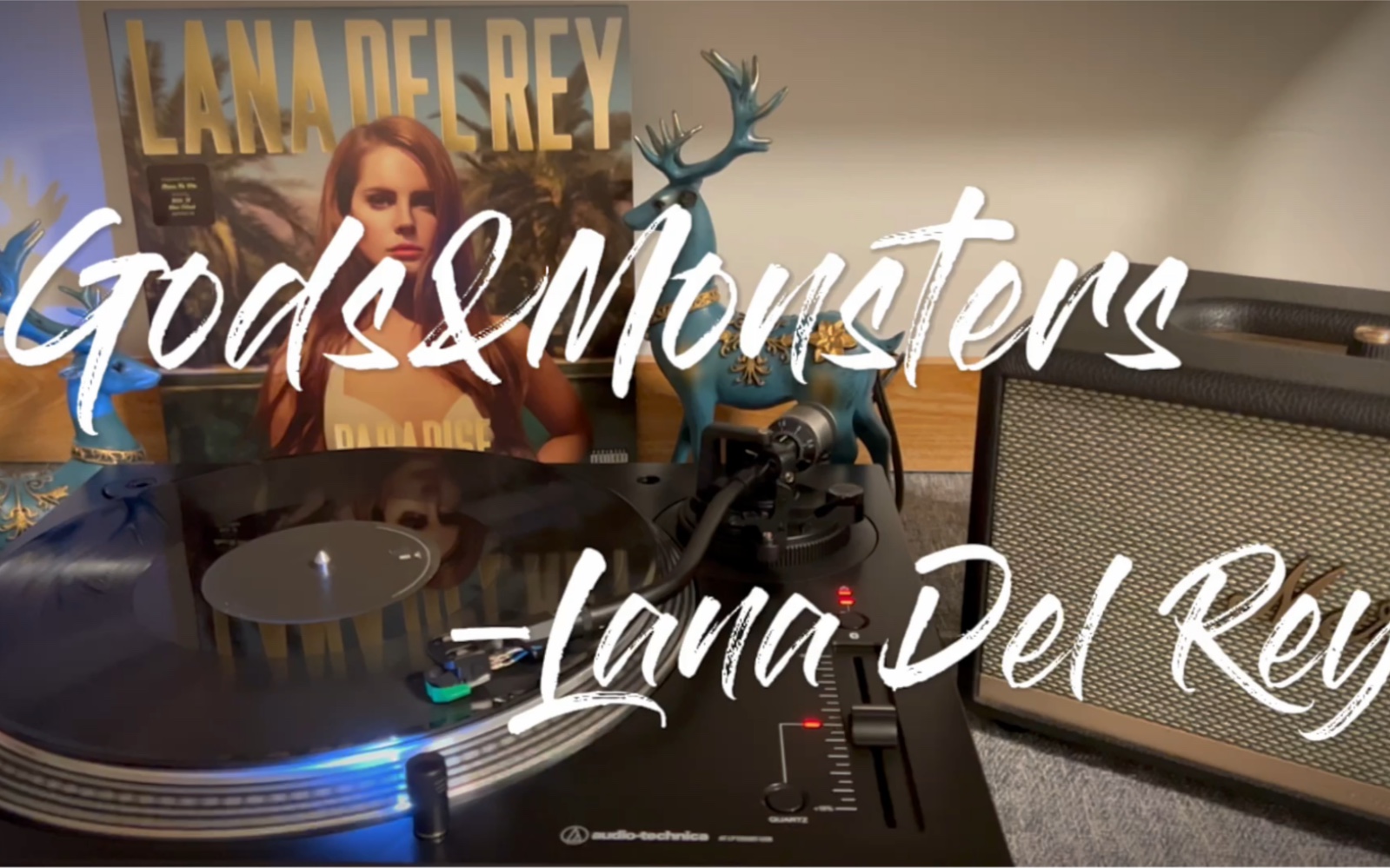 黑胶试听godsmonsterslanadelrey拉娜德蕾paradise