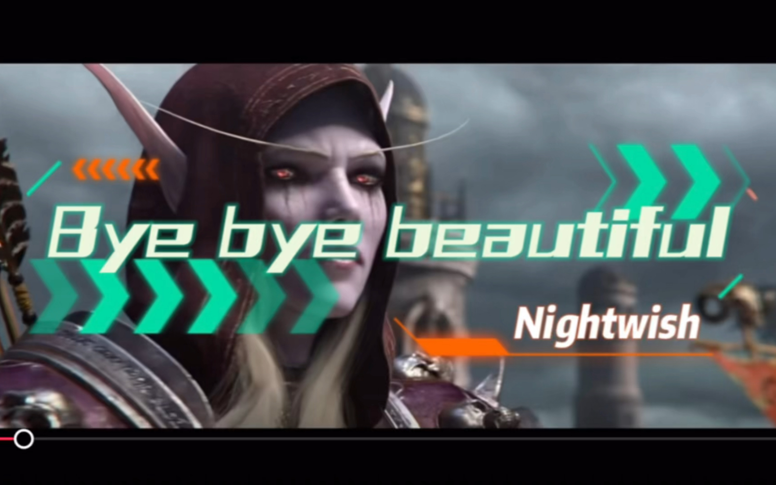 [图]再见美丽《Bye bye beautiful》 夜愿乐队NightWish 魔兽世界cg 超燃混剪