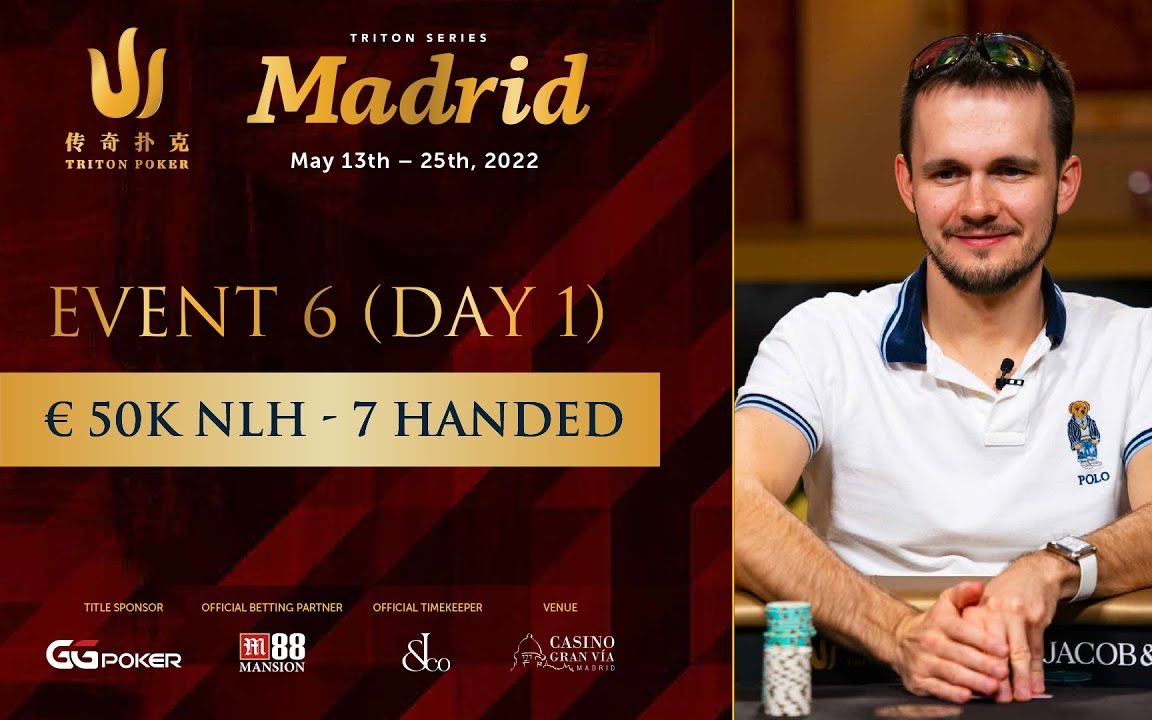 【2022传奇扑克马德里站】50k欧元德州扑克(一):paul老板挑战一桌职业