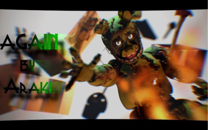 [FNAF SFM 中文翻译]好听!Again 重蹈覆辙哔哩哔哩bilibili