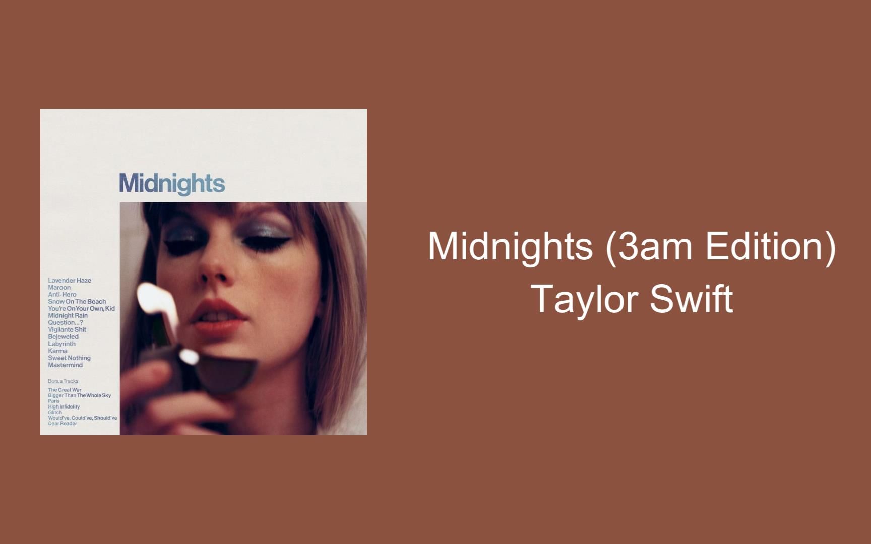 [图]Taylor Swift - Midnights (3am Edition) | Anti-Hero MV | Bejeweled MV