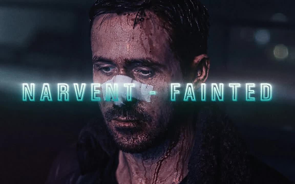 Narvent  Fainted | Bladerunner 2049哔哩哔哩bilibili