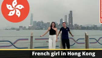 French girl in Hong Kong explains why it’s the place to be!