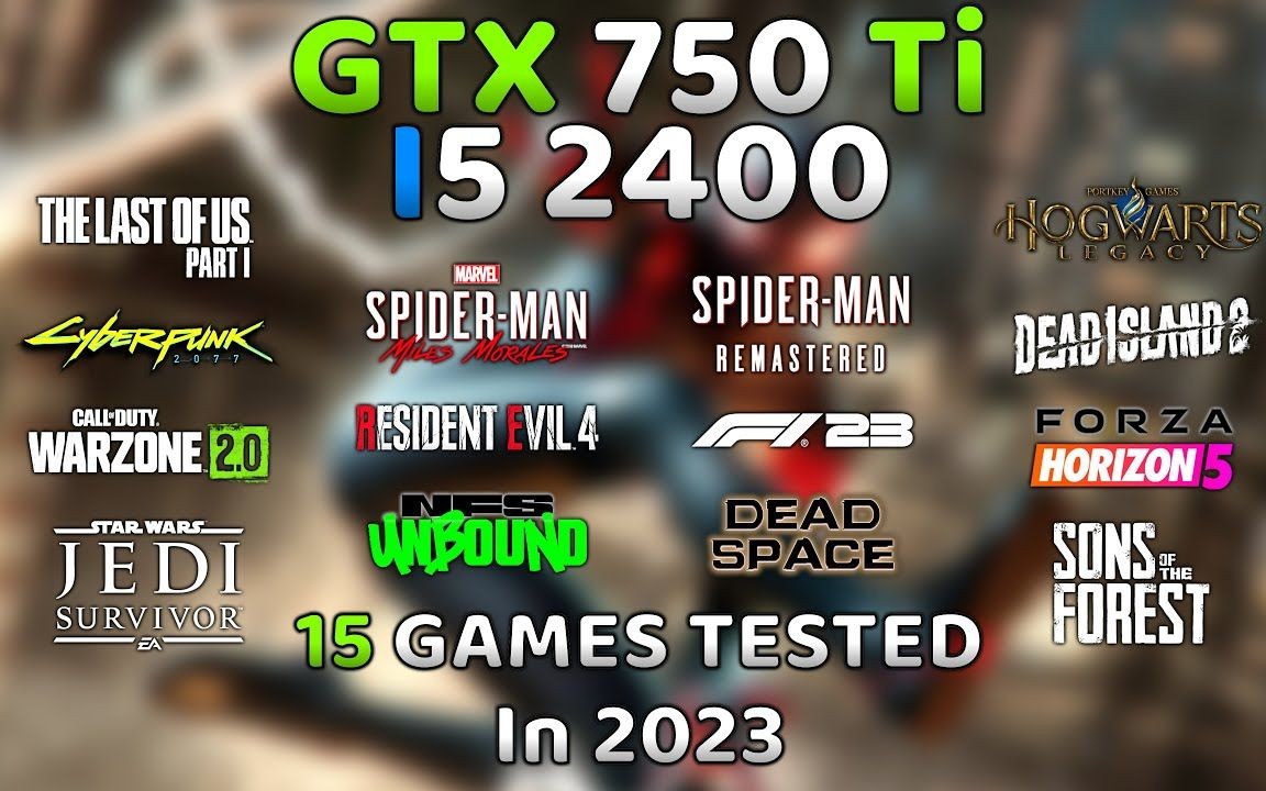 GTX 750 Ti + i5 2400 在2023的表现