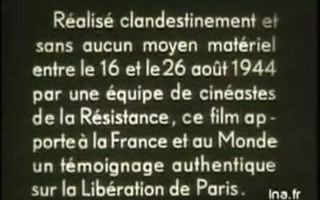 [图]«La Libération de Paris» 是法国抵抗运动在1944 年 8 月巴黎解放期间拍摄的纪录片。