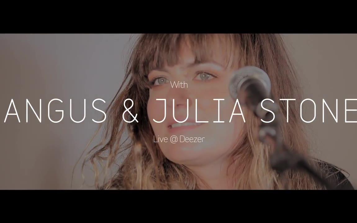 【Angus & Julia Stone】2014 Live | Deezer Session_哔哩哔哩_bilibili