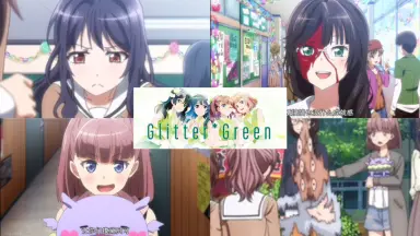 Glitter☆Green-哔哩哔哩_Bilibili