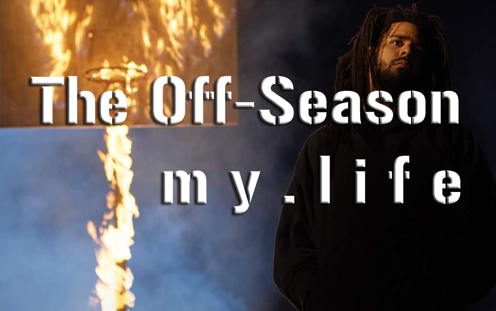 [图]【反应中字】J. Cole新专单曲m y . l i f e - The Off-Season