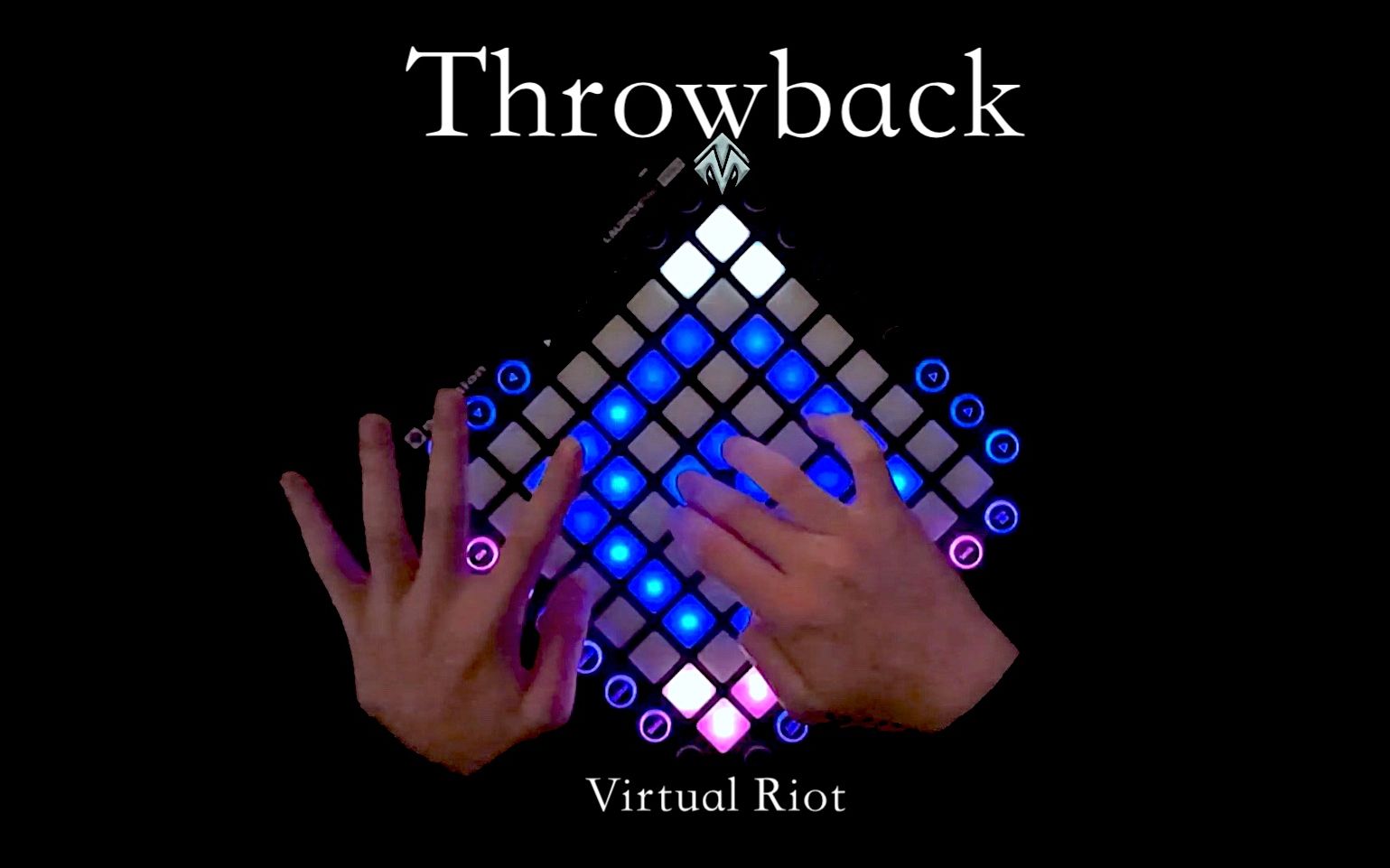 【自制】这是我至今最满意的工程 Virtual Riot  Throwback [Launchpad pro cover]哔哩哔哩bilibili