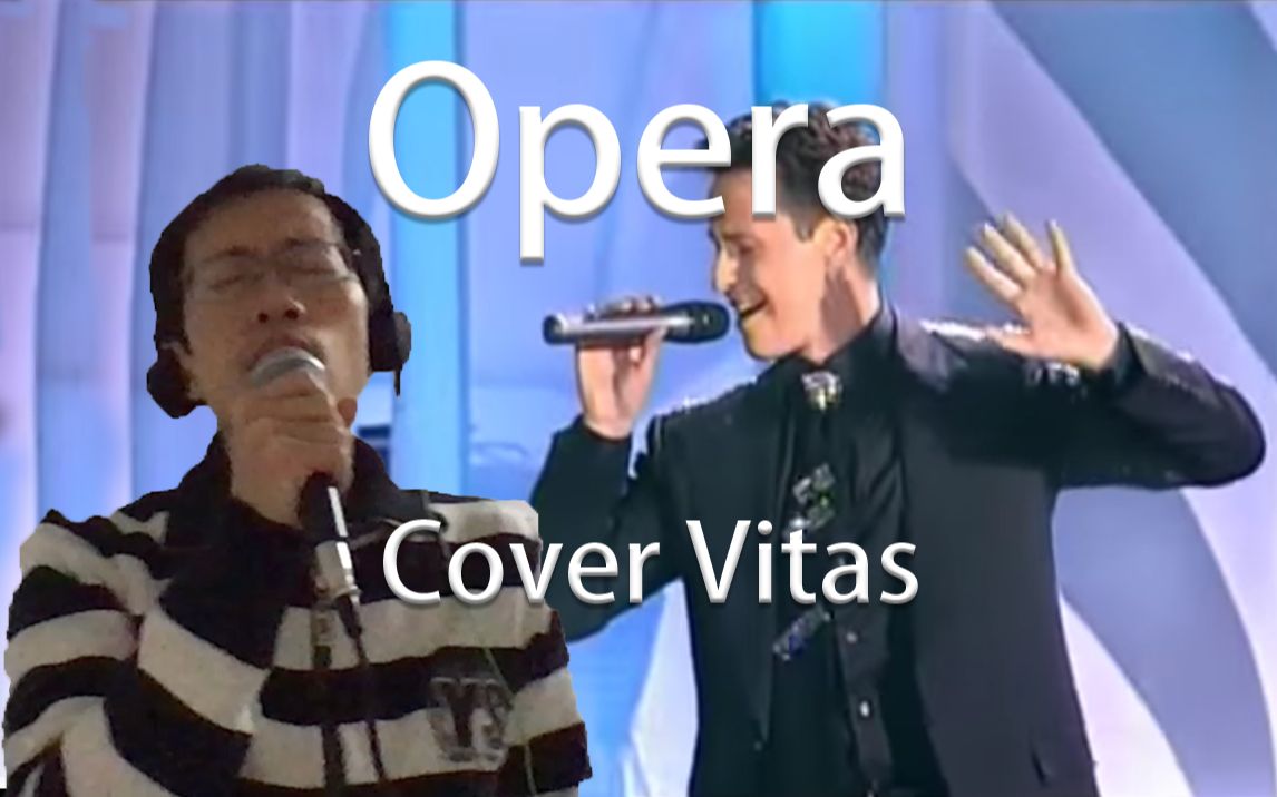 [图]【无字神曲！】歌剧（Opera）- Vitas 翻唱 By Ray