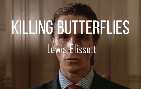 【美国精神病人】killing butterflies哔哩哔哩bilibili