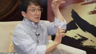 成龙：我对着镜子练龙蛇虎鹤豹！我们有熊猫有功夫，却没有《功夫熊猫》！我愿成为中国电影走出去的“试金石”！观众不允许我“变老”！