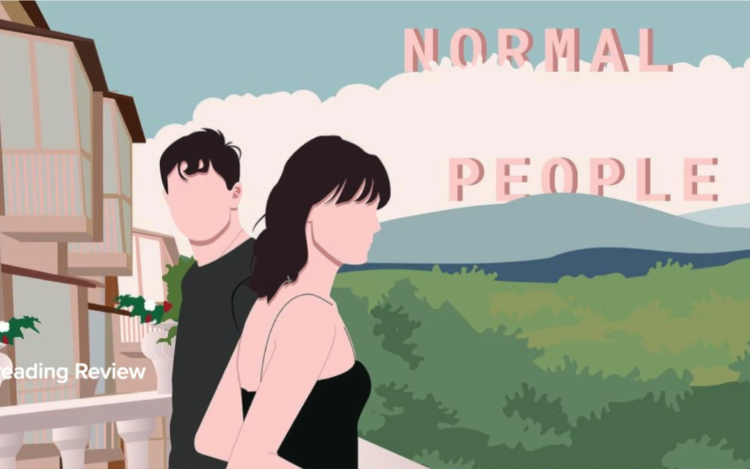 [图]【读英文】英剧“Normal People”及其原著小说：娓娓道来的爱情可真美好啊