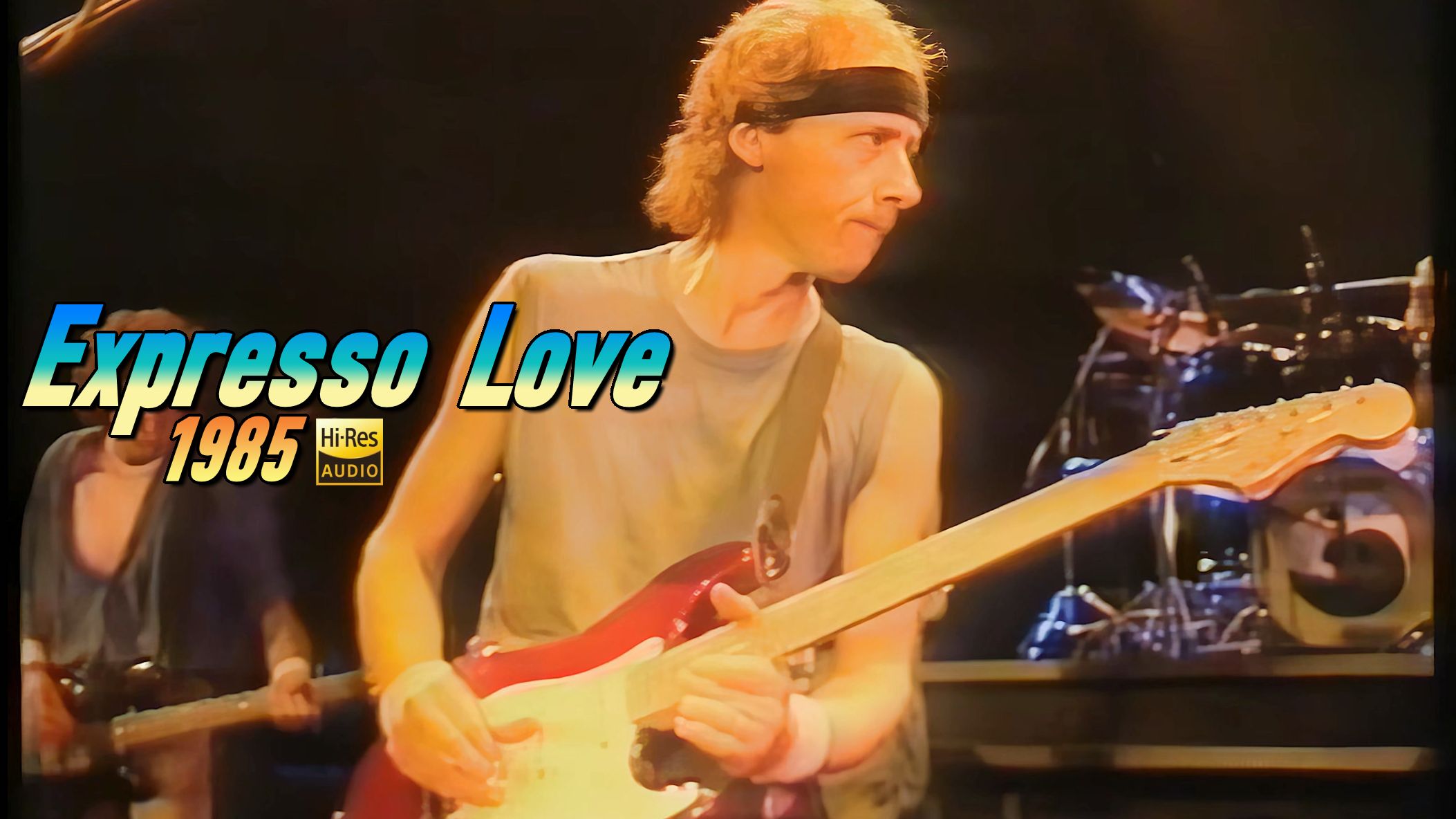 [图]Expresso Love - Dire Straits 正片未收录遗珠歌曲！1985年4K Hi-Res Mark Knopfler