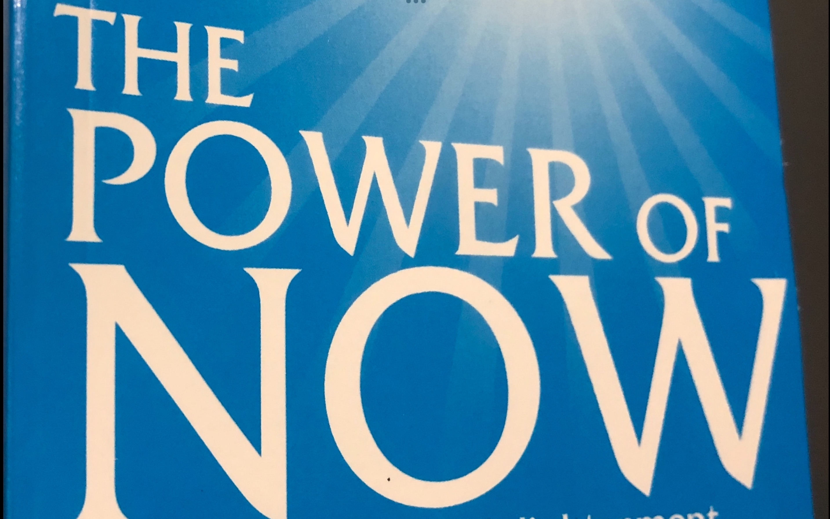 [图]《当下的力量》英文原版《The power of NOW》片段选读分享