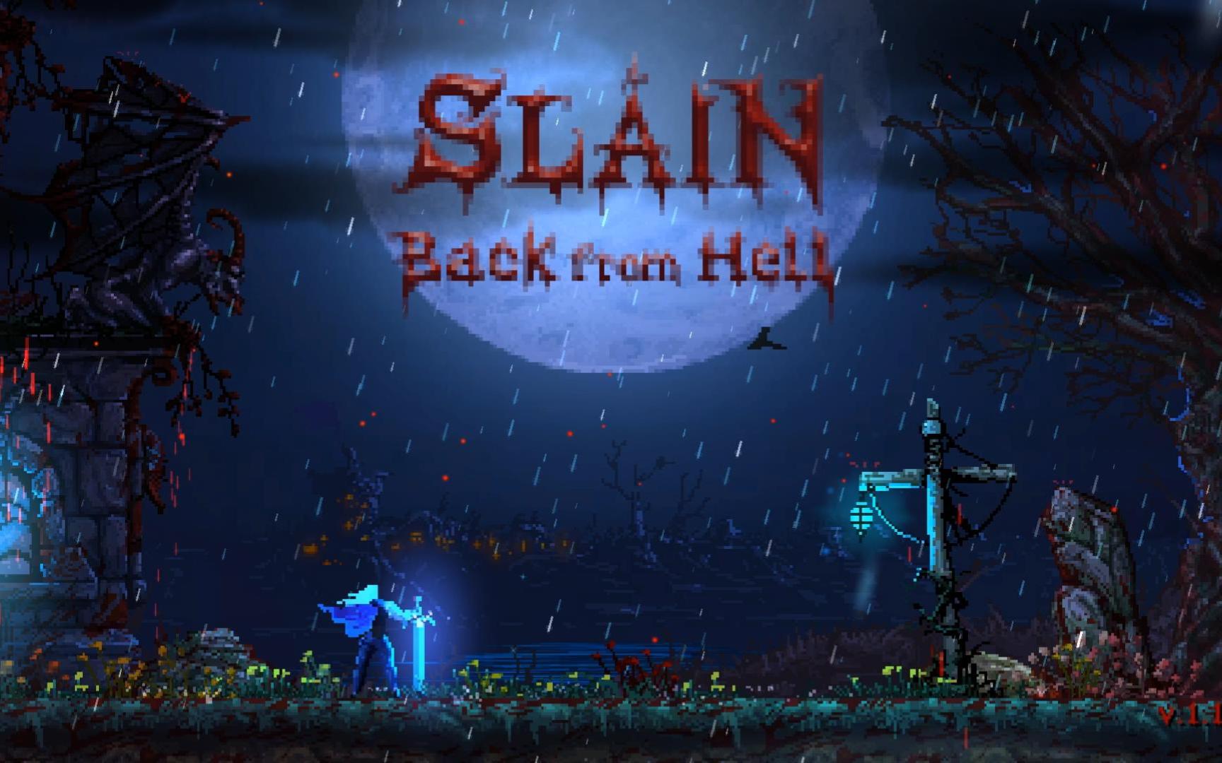 [图]弑杀：地狱归来 《Slain Back From Hell》试玩体验