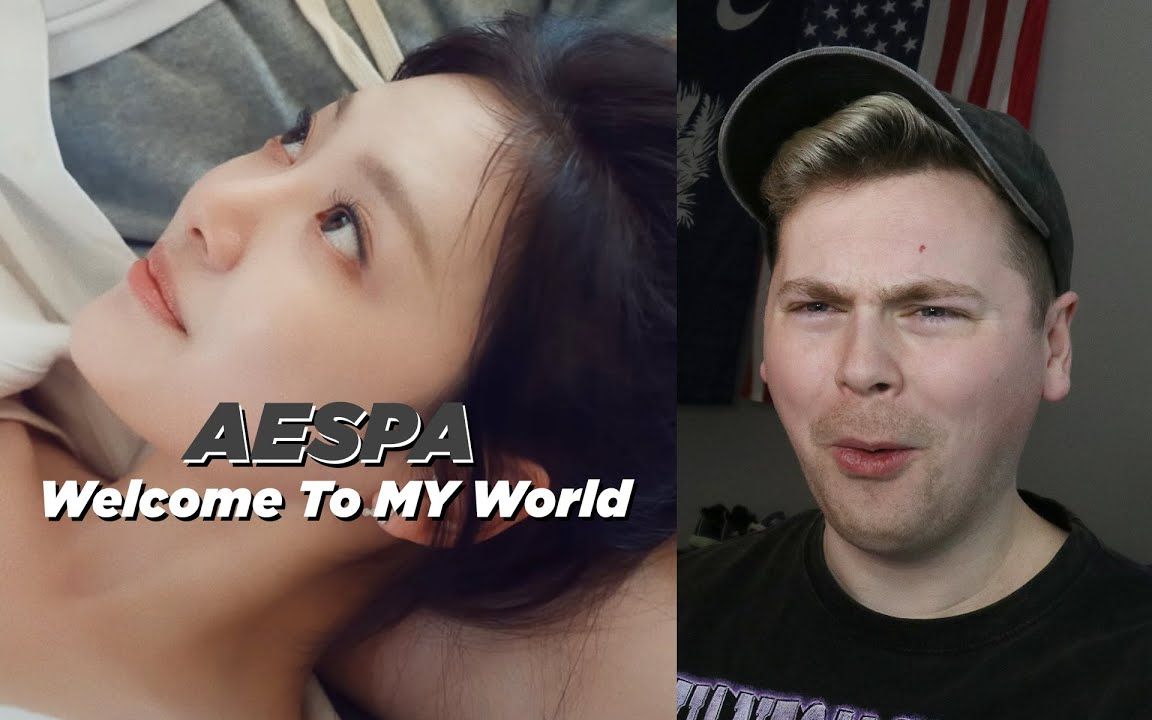 [图]【自制中字】油管Birb本总看 aespa 'Welcome To MY World (Feat. nævis)' MV Reaction