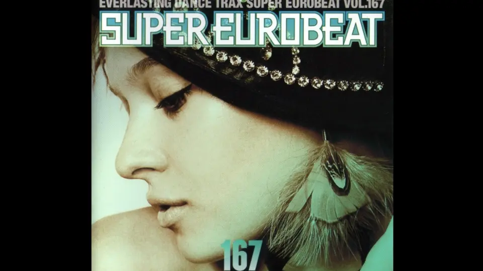 Super Eurobeat Vol. 167_哔哩哔哩_bilibili