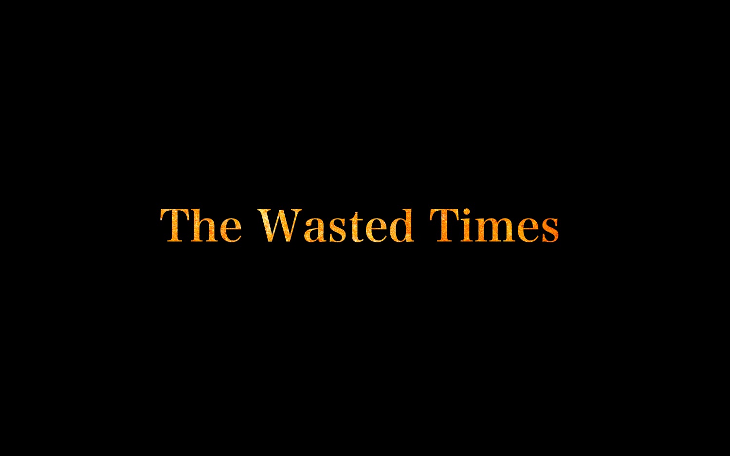 [图]【师徒】The Wasted Times