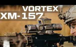 Video herunterladen: 【纯享】美陆军下一代光学瞄镜Vortex XM-157  拇指哥Garand Thumb