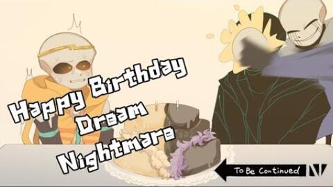 Happy Birthday Dream & Nightmare!, Joku