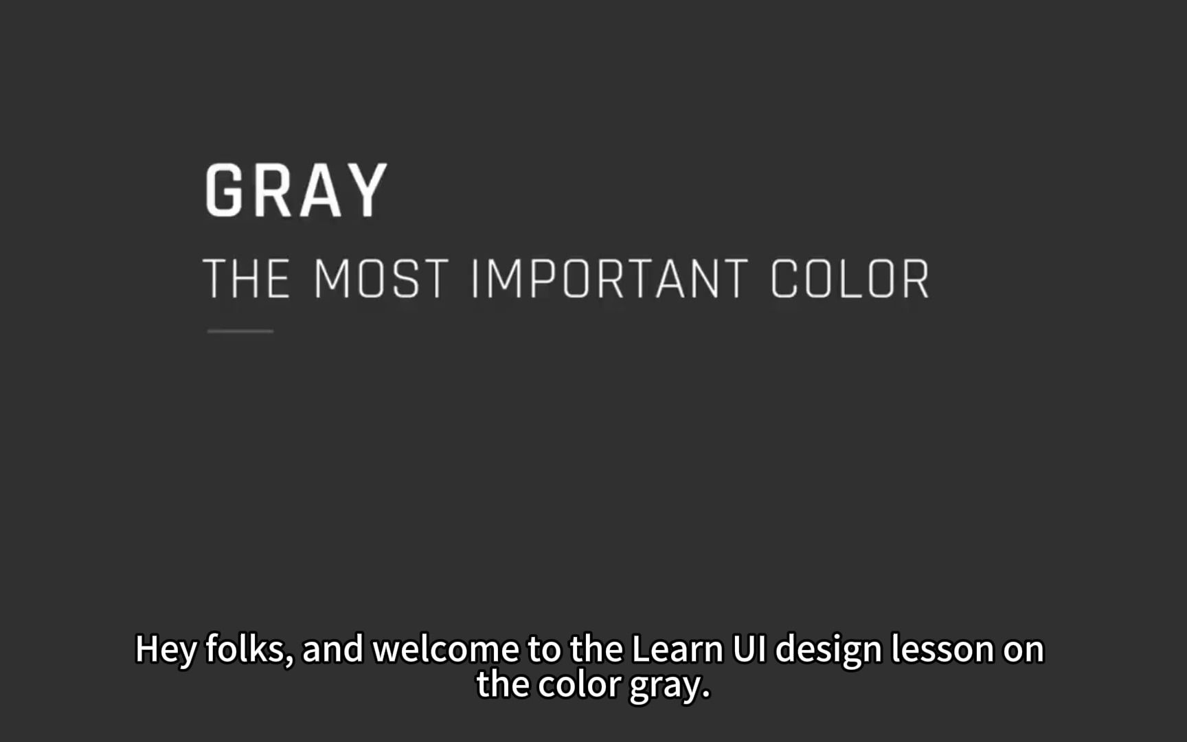 learn ui design - 0018 gray: the most important color