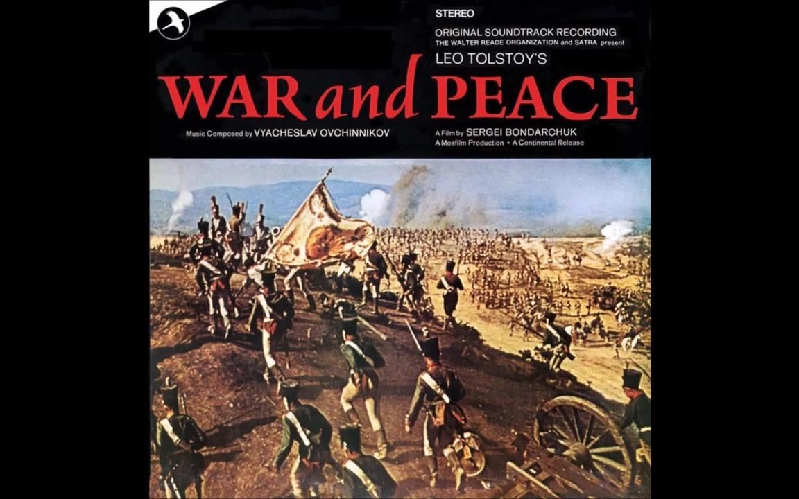 [图]War and Peace（战争与和平） (Война и мир-1965-1967) ～music