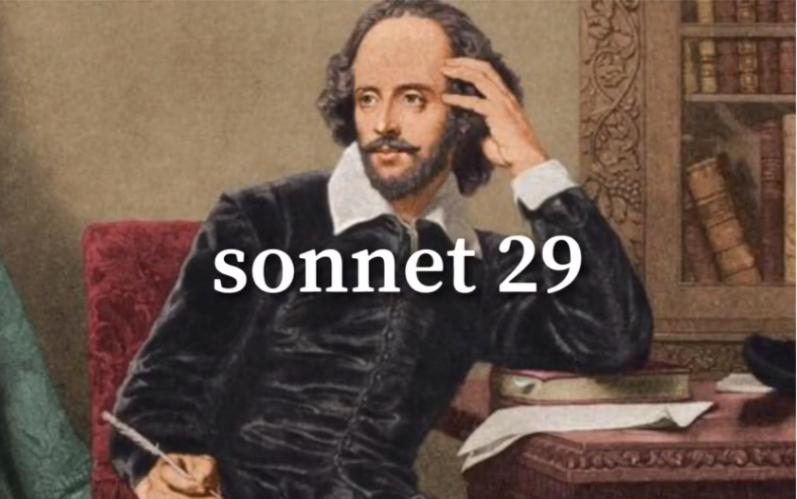 [图]英音朗读莎士比亚十四行诗｜sonnet 29