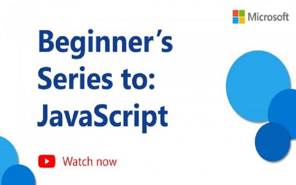 [图]Beginner's series to: JavaScript [2020微软官方JavaScript教程]