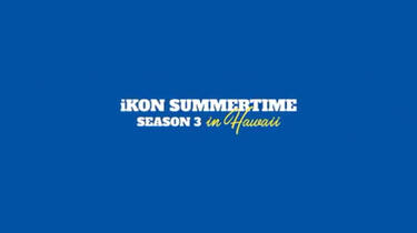 K-POP・アジア iKON SUMMERTIME in Hawaii DVD Amazon.com: Music & New iKON - iKON Summertime SEASON3 in