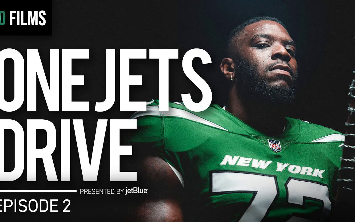 nfl纽约喷气机2023年新赛季球队官方纪录片《one jets drive》 第二集