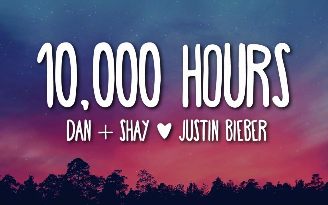 [图]【中英字幕】10,000 Hours 我爱你三千遍 Justin Bieber & Dan + Shay 4k 浪漫