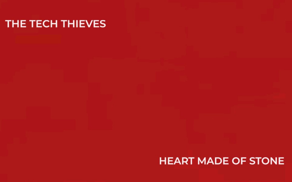 [图]加拿大音乐组合The Tech Thieves - Heart Made of Stone