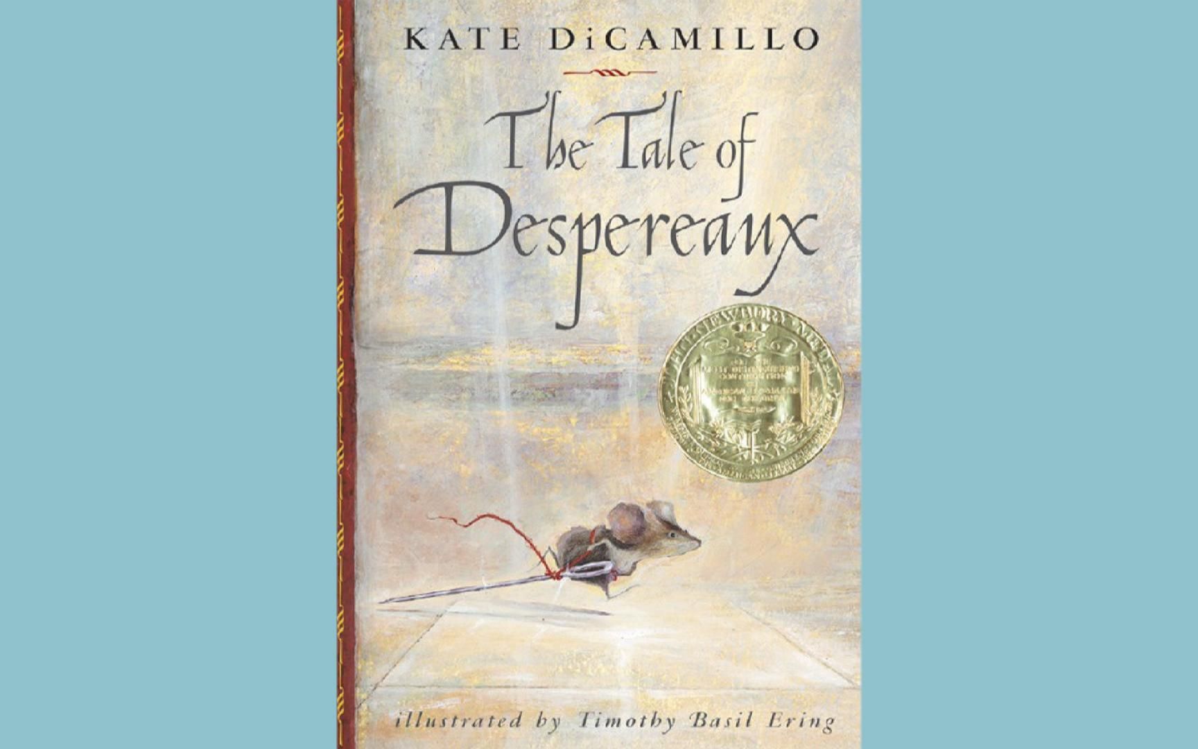 【英文有声书】英文 纽伯瑞儿童文学奖 The Tale of Despereaux《浪漫鼠德佩罗》  Kate DiCamillo哔哩哔哩bilibili