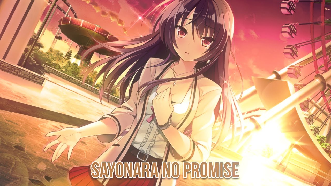 [图]Nightcore - Sayonara no Promise // さよならのPromise「 So'Fly 」