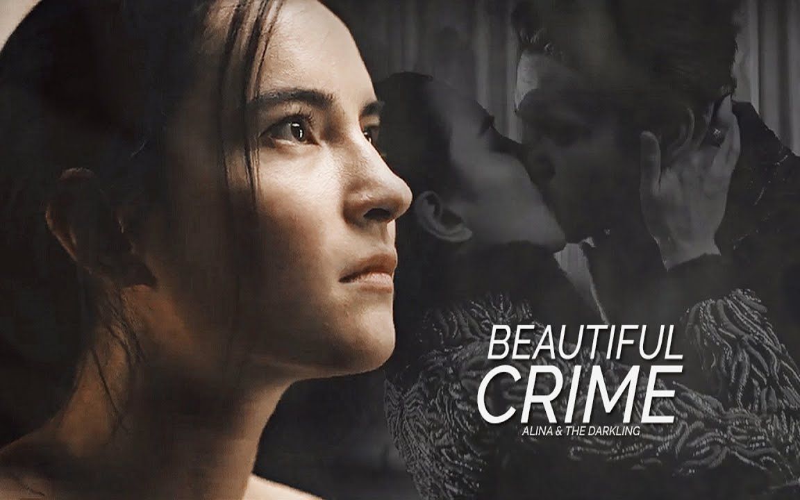 [图][Shadow and Bone] Alina & The Darkling | beautiful crime