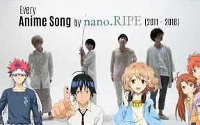 Download Video: nano.RIPE的动漫歌曲(2011-2018)