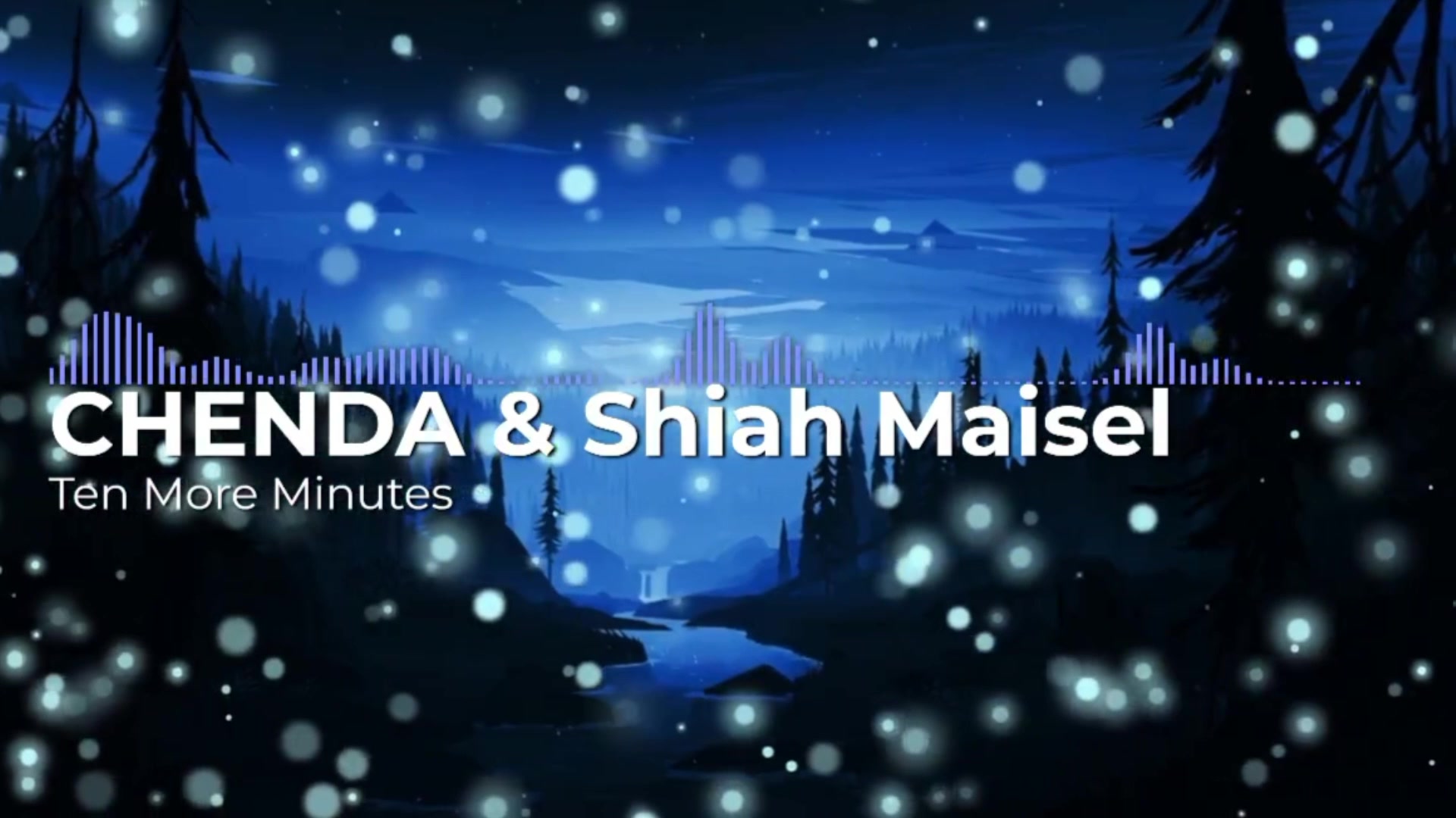 [图]CHENDA &Shiah Maisel-Ten More Minutes